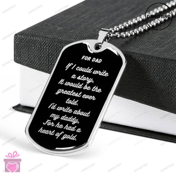 Dad Dog Tag Fathers Day Gift Dad Had A Heart Of Gold Dog Tag Military Chain Necklace For Dad Dog Tag Doristino Trending Necklace