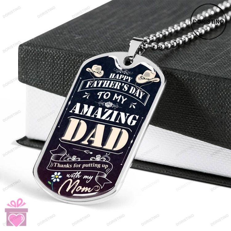 Dad Dog Tag Fathers Day Gift Dog Tag Military Chain Necklace Gift For Dad Thanks For Putting Up With Doristino Awesome Necklace