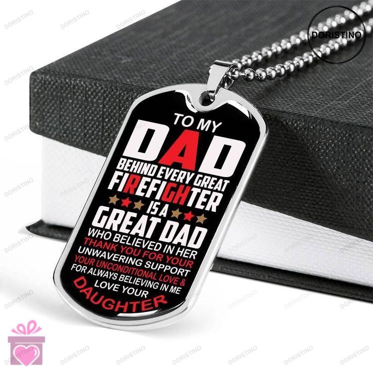 Dad Dog Tag Fathers Day Gift Firefighter Dog Tag Military Chain Necklace Gift For Dad From Daughter Doristino Limited Edition Necklace