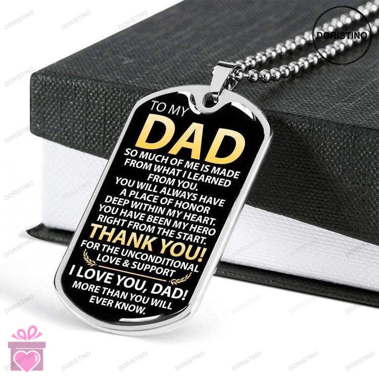 Dad Dog Tag Fathers Day Gift Gift For Dad Dog Tag Military Chain Necklace Thank You For The Uncondit Doristino Limited Edition Necklace