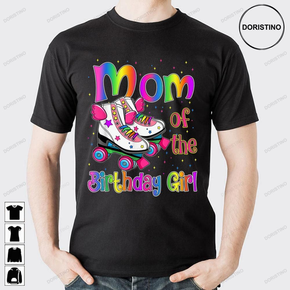 Mom Birthday Rolling Skate Birthday Doristino Limited Edition T-shirts