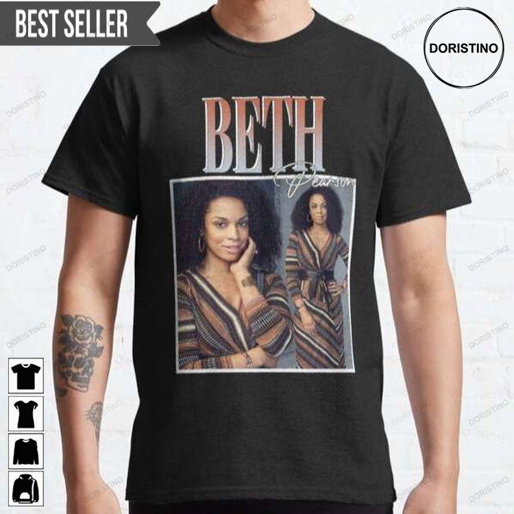 Beth Pearson This Is Us Ver 2 Doristino Limited Edition T-shirts