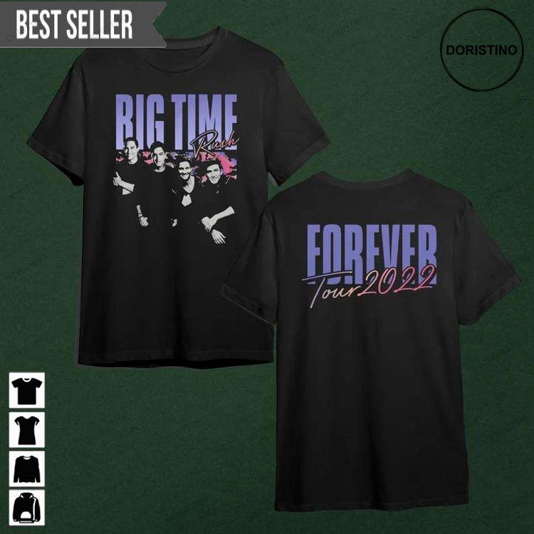 Big Time Rush Forever 2022 Tour Concert Doristino Limited Edition T-shirts