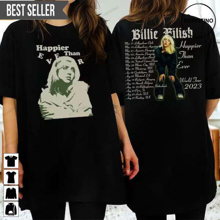 Billie Eilish Happier Than Ever Tour 2023 Double Sided Doristino Limited Edition T-shirts