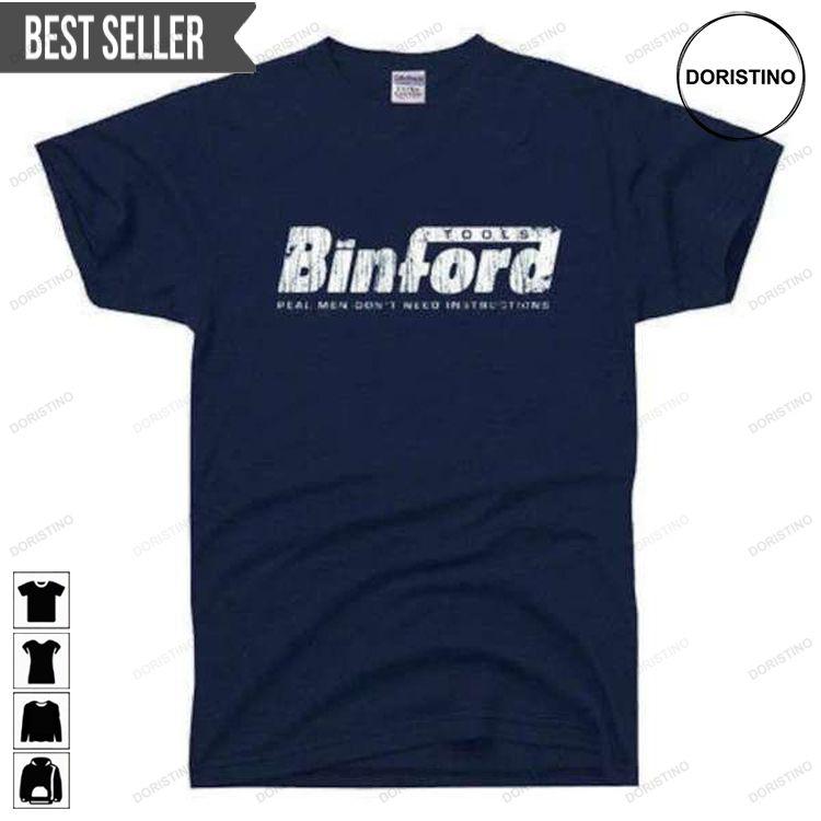 Binford Tools Funny Home Improvement Graphic Doristino Limited Edition T-shirts