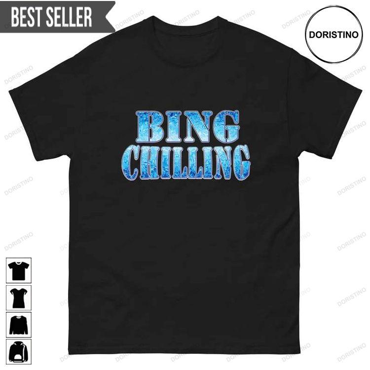 Bing Chilling Meme Short-sleeve Doristino Limited Edition T-shirts