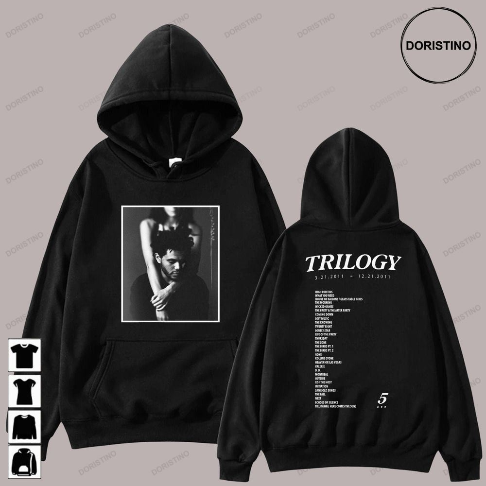 The Weeknd Trilogy The Weeknd Trilogy Tracklist Ver New The Weeknd Music Awesome Shirts