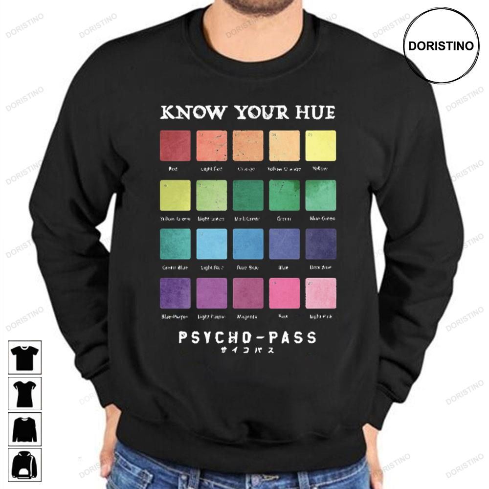 Know Your Hue Psycho-pass Awesome Shirts