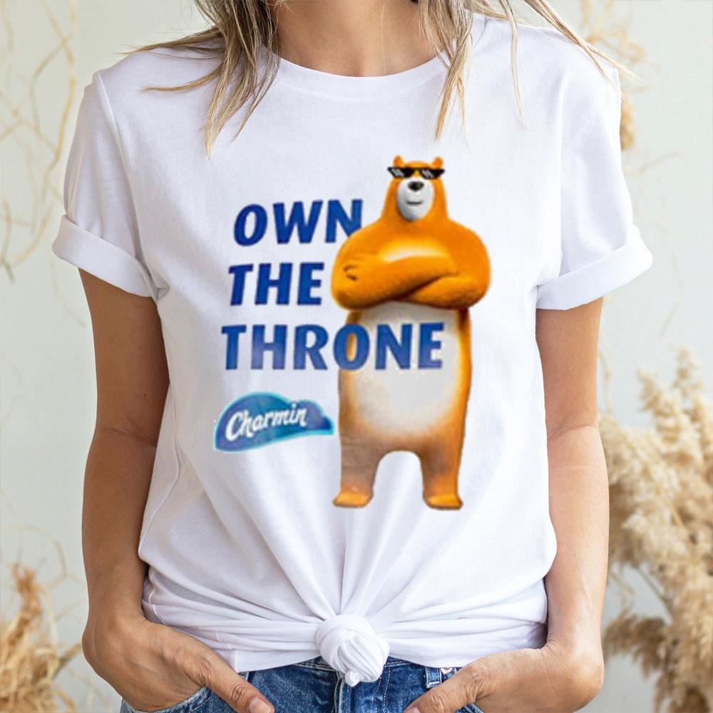 Charmin Bear Own The Throne Doristino Awesome Shirts