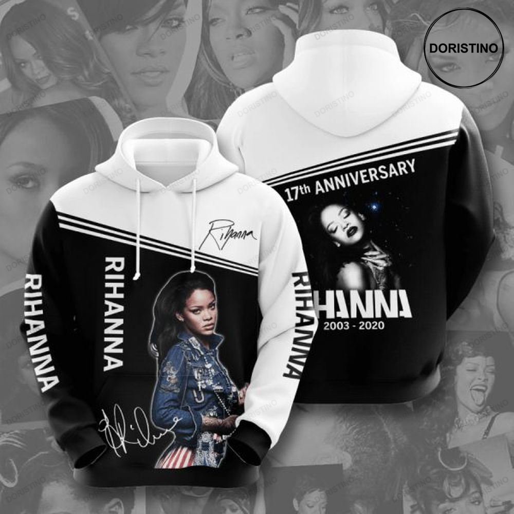 Rihanna 17th Anniversary 2003 2020 Signature Design Gift For Fan Custom Ed Awesome 3D Hoodie
