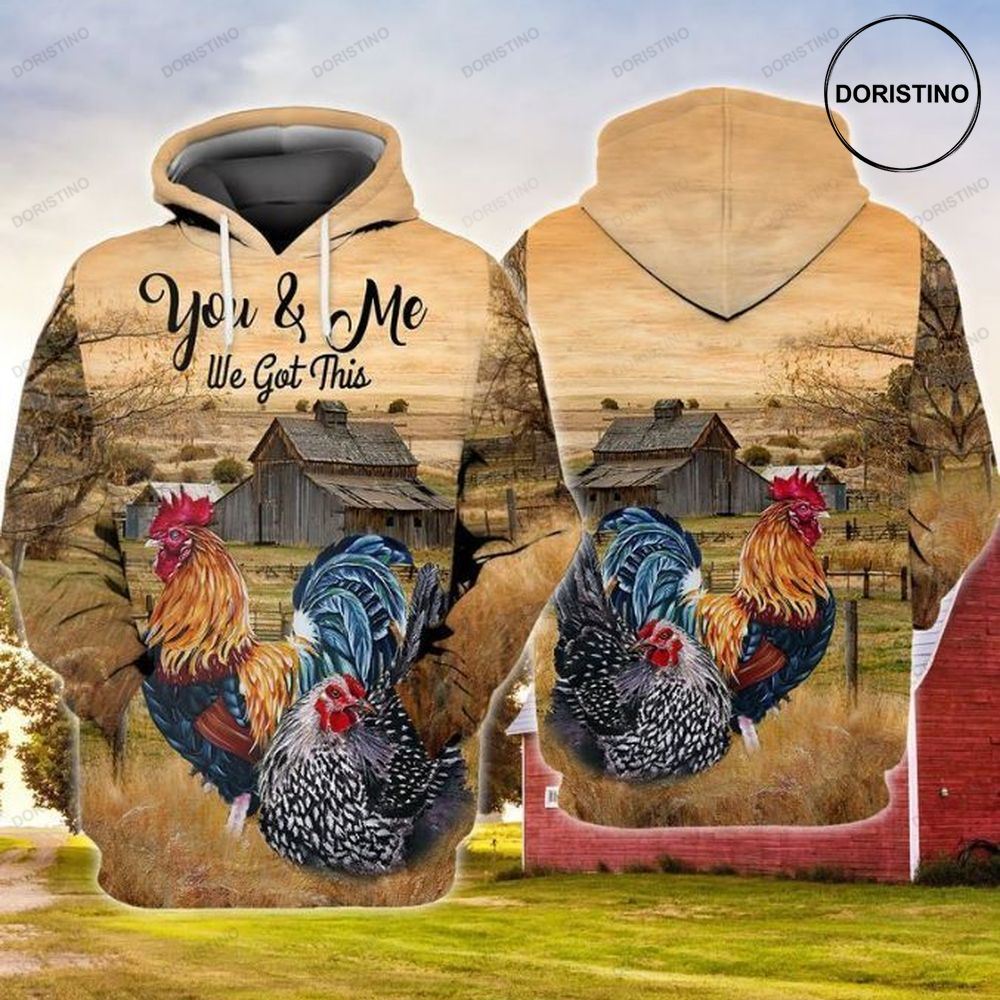 Rooster You And Me We Got This Limited Edition 3d Hoodie