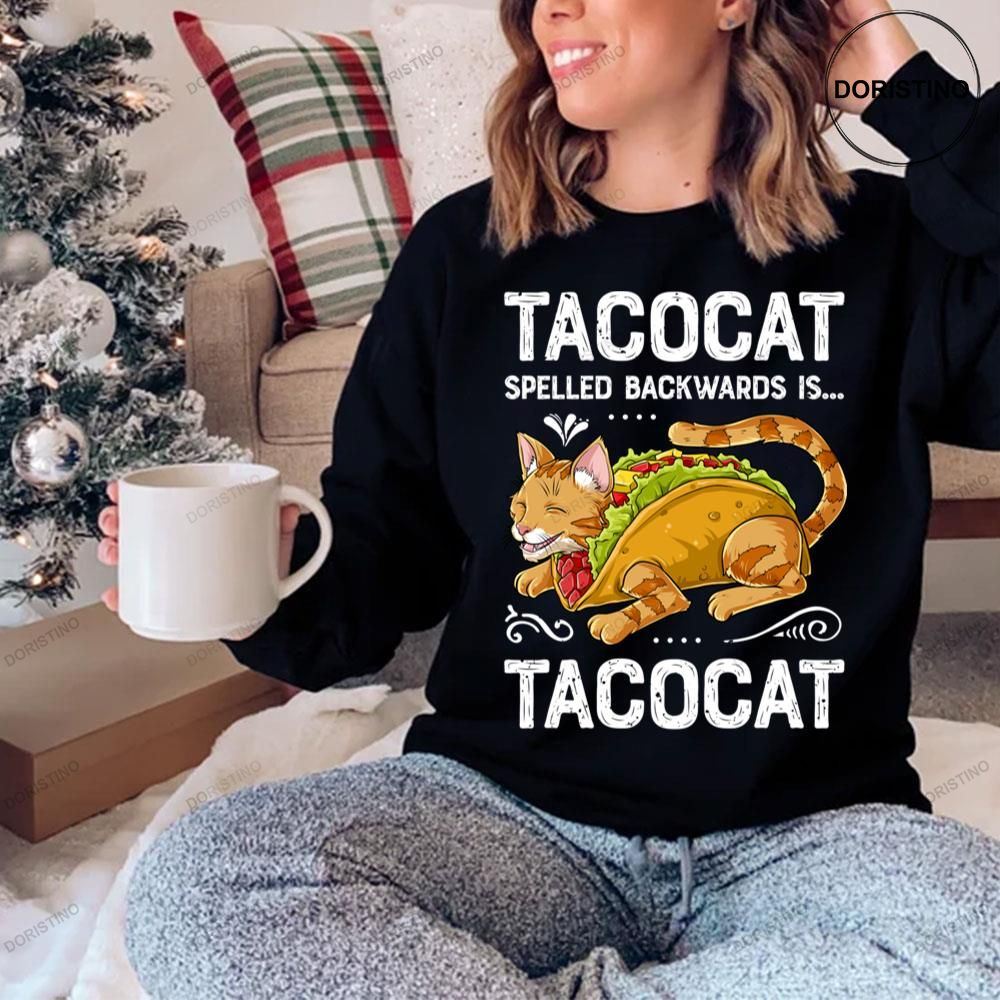 Tacocat Spelled Backwards Is Tacocat Kitty Cat Awesome Shirt