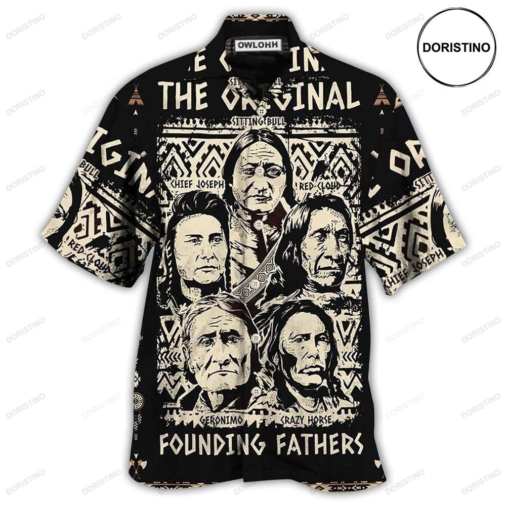 Native Pride Peaceful Forever Founding Fathers Limited Edition Hawaiian Shirt
