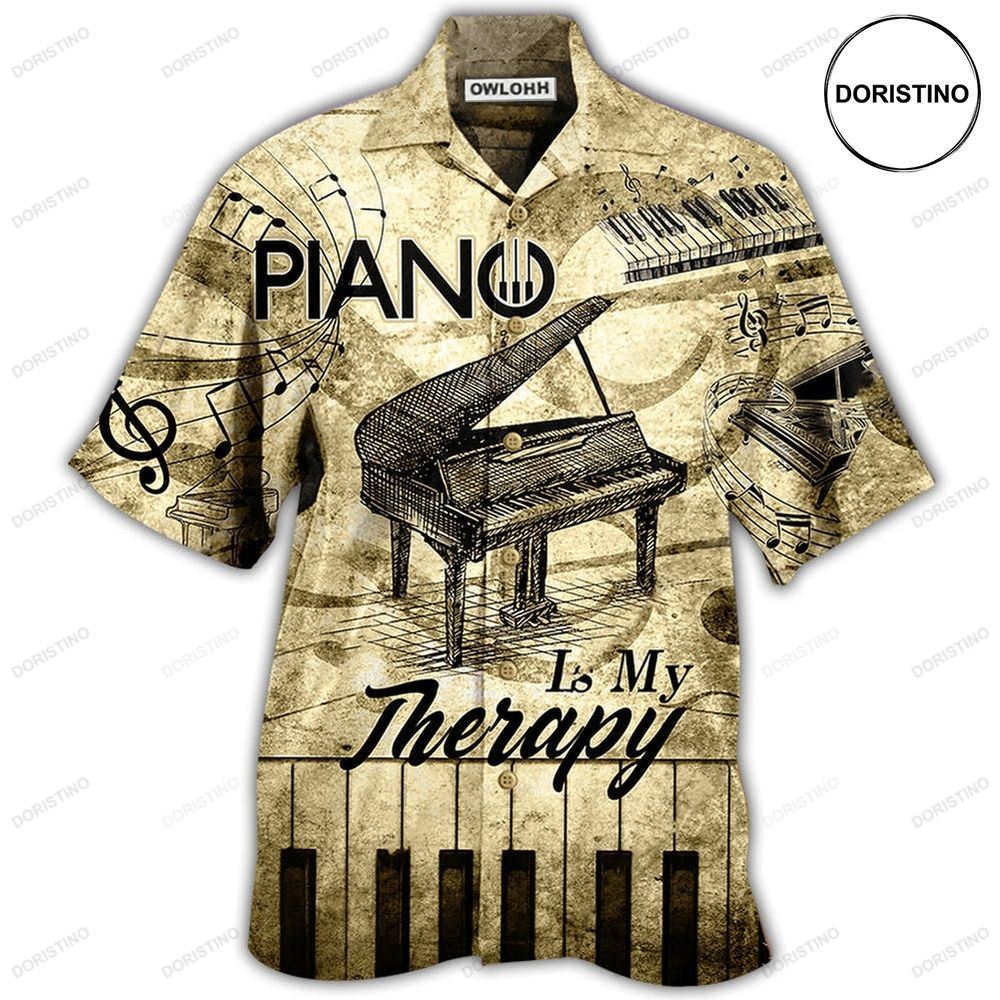 Piano Music Piano Is My Therapy Awesome Hawaiian Shirt
