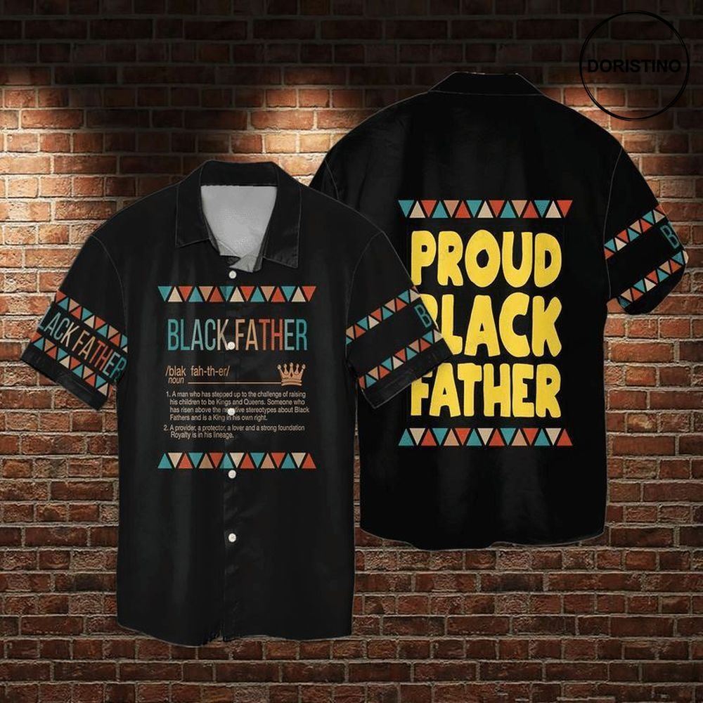 Blackfather Proud Black Father Gift Limited Edition Hawaiian Shirt