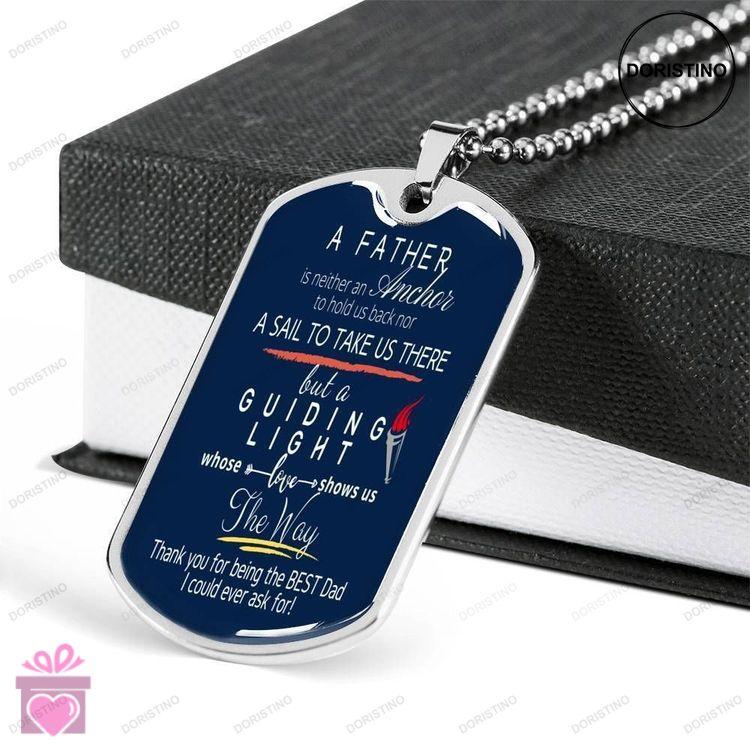 Dad Dog Tag Fathers Day Gift My Dad Is My Guiding Light Dog Tag Military Chain Necklace For Dad Doristino Limited Edition Necklace