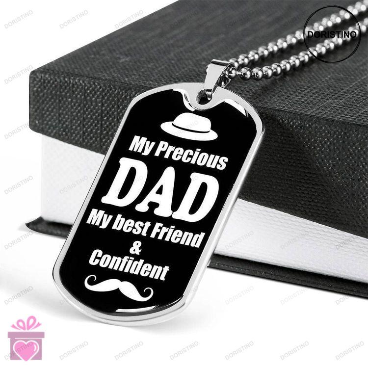 Dad Dog Tag Fathers Day Gift My Precious Dad My Best Friend Silver Dog Tag Military Chain Necklace G Doristino Awesome Necklace