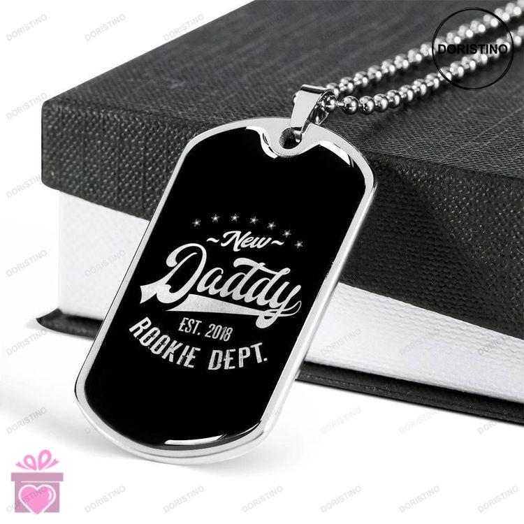 Dad Dog Tag Fathers Day Gift New Daddy Rookie Dept Gift For Dad Dog Tag Military Chain Necklace Doristino Trending Necklace