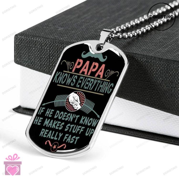 Dad Dog Tag Fathers Day Gift Papa Knows Everything Dog Tag Military Chain Necklace For Dad Doristino Awesome Necklace