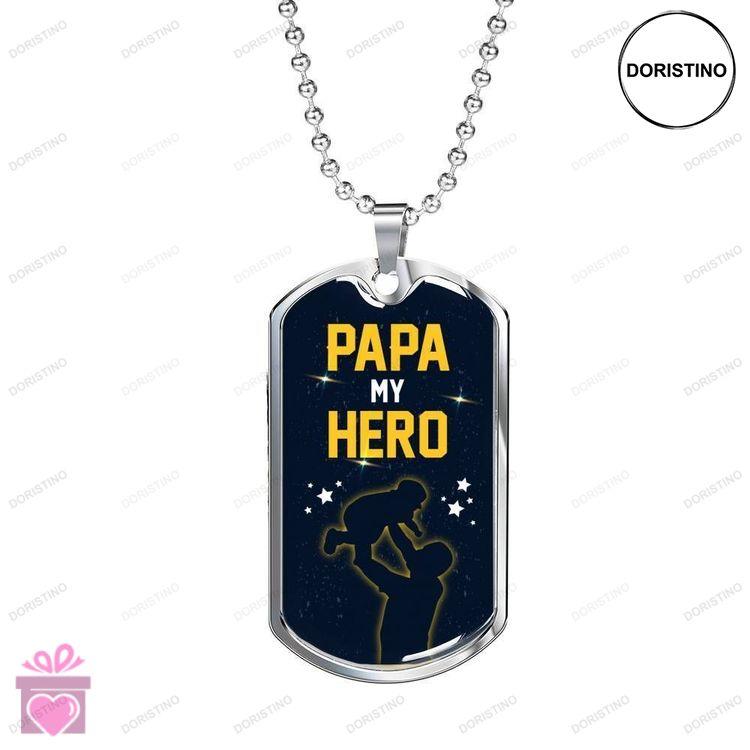 Dad Dog Tag Fathers Day Gift Papa My Hero Dog Tag Military Chain Necklace Gift For Men Doristino Limited Edition Necklace