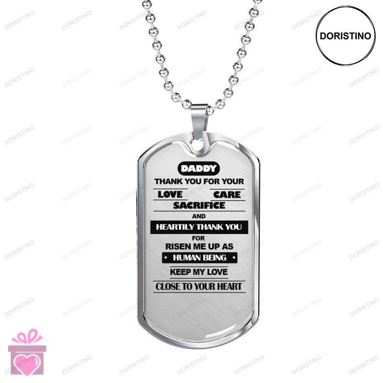 Dad Dog Tag Fathers Day Gift Thanks For Your Love Care Sacrifice Dog Tag Military Chain Necklace For Doristino Limited Edition Necklace