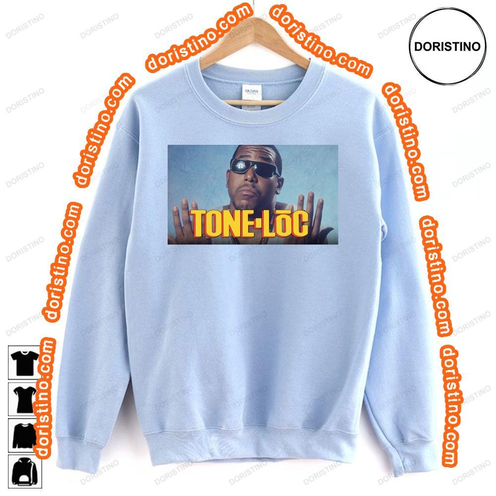 Tone Loc 2024 Hoodie Tshirt Sweatshirt