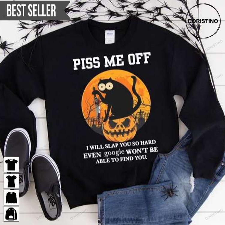 Black Cat Piss Me Off Halloween Doristino Limited Edition T-shirts