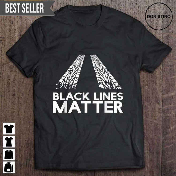 Black Lines Matter Drift Car Short Sleeve Doristino Trending Style