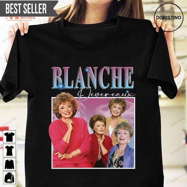 Blanche Devereaux The Golden Girls Movie Tv Series Doristino Awesome Shirts