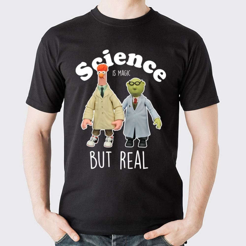 Beaker Muppets And Bunsen Science Is Magic But Real Doristino Awesome Shirts