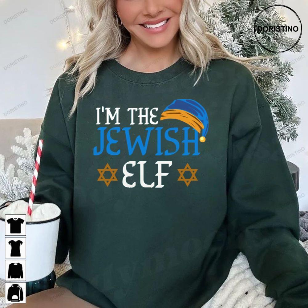 Hanukkah Im The Jewish Elf Christmas 2 Doristino Hoodie Tshirt Sweatshirt