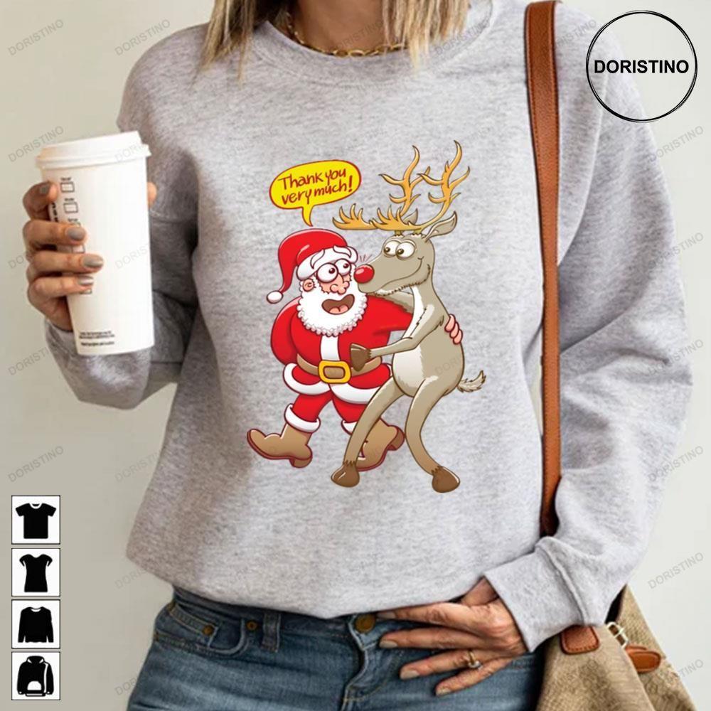 Happy Santa Claus Rudolph The Red Nosed Reindeer Christmas 2 Doristino Hoodie Tshirt Sweatshirt