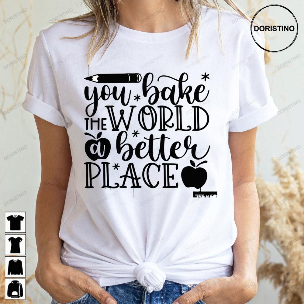 Black Bake The World A Better Place Limited Edition T-shirts