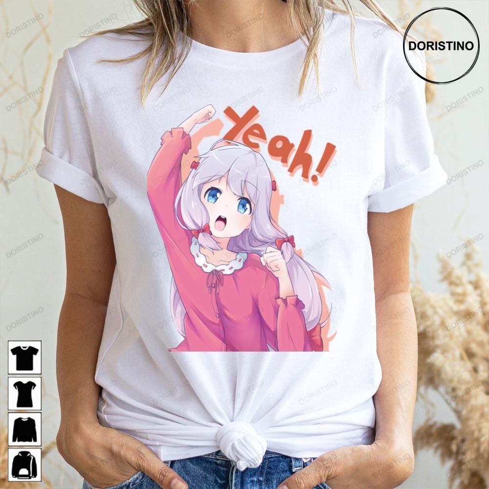 Yeah Eromanga-sensei Awesome Shirts