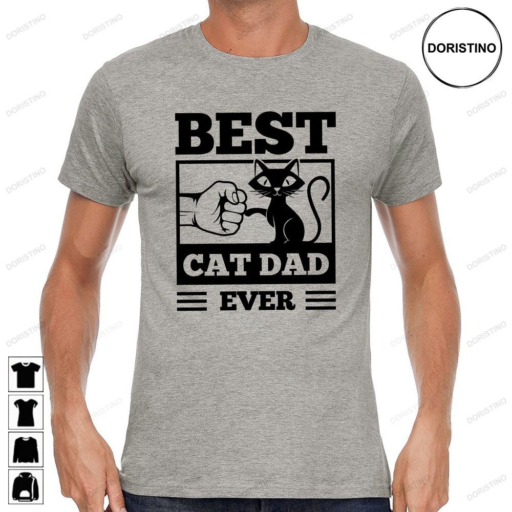 Best Cat Dad Ever Fistbump Fist Bump Funny Kitty Cat Saying Awesome Shirts
