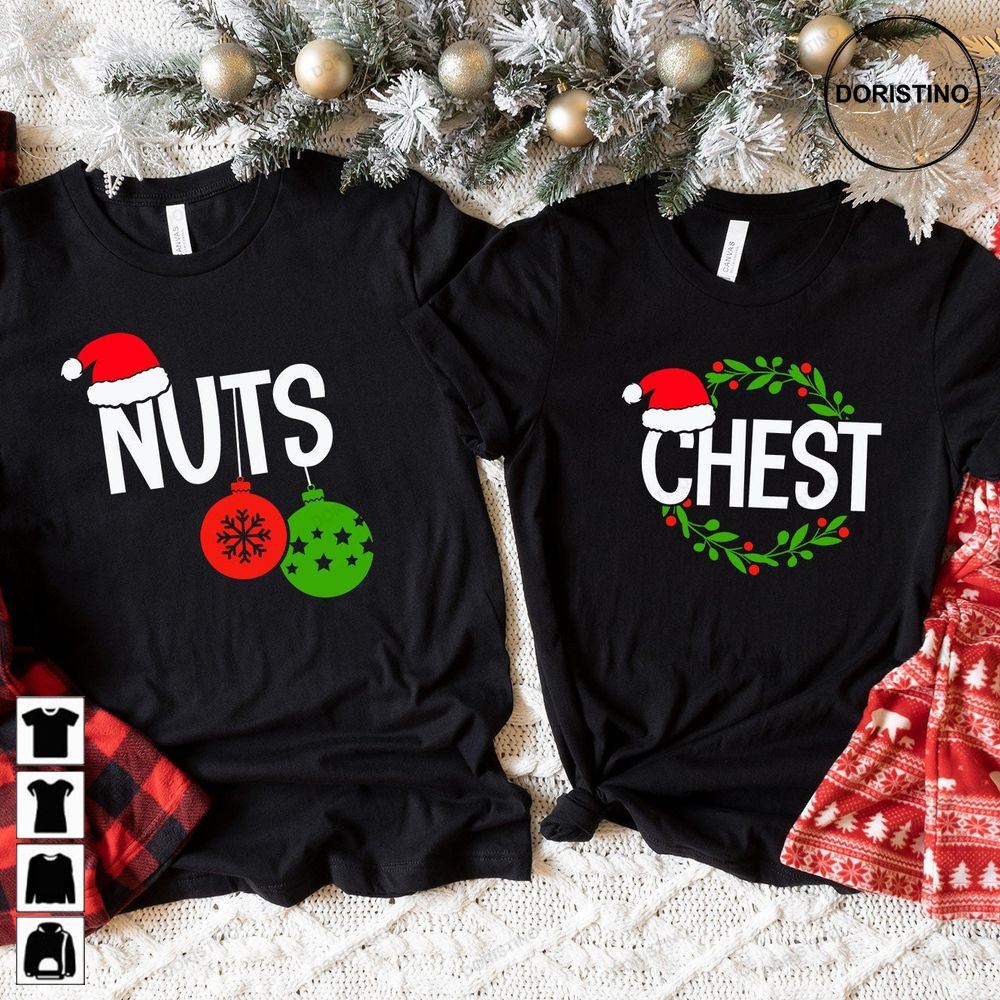 Chestnuts Funny Couples Matching Christmas Unisex Trending Style