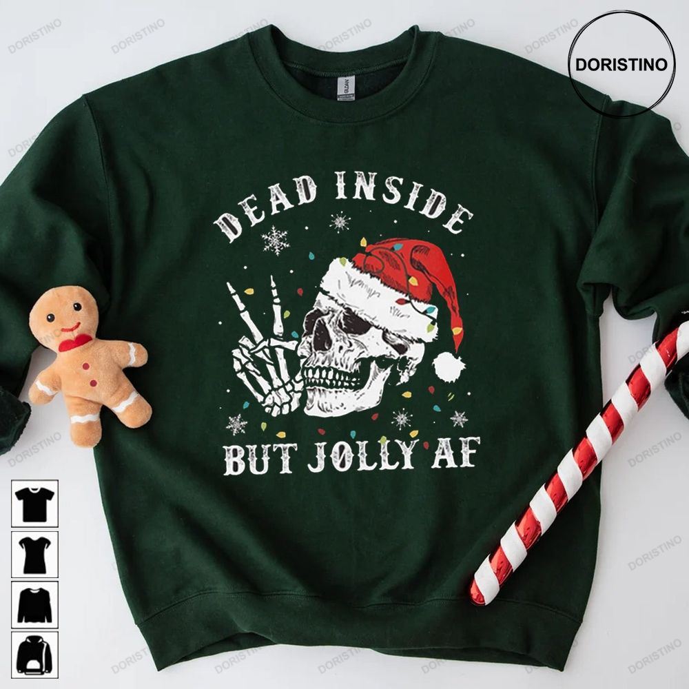 Dead Inside But Christmas Funny Awesome Shirts