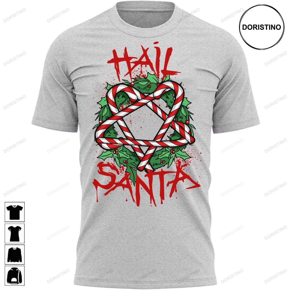 Hail Santa Funny Christmas Fun Xmas Gift Trending Style
