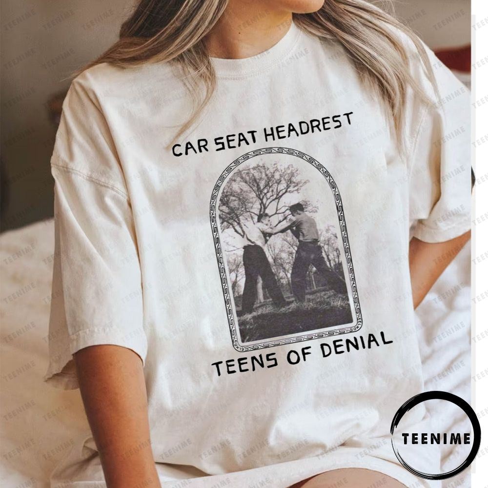 Car Seat Headrest Teen Of Denial Awesome T-shirt