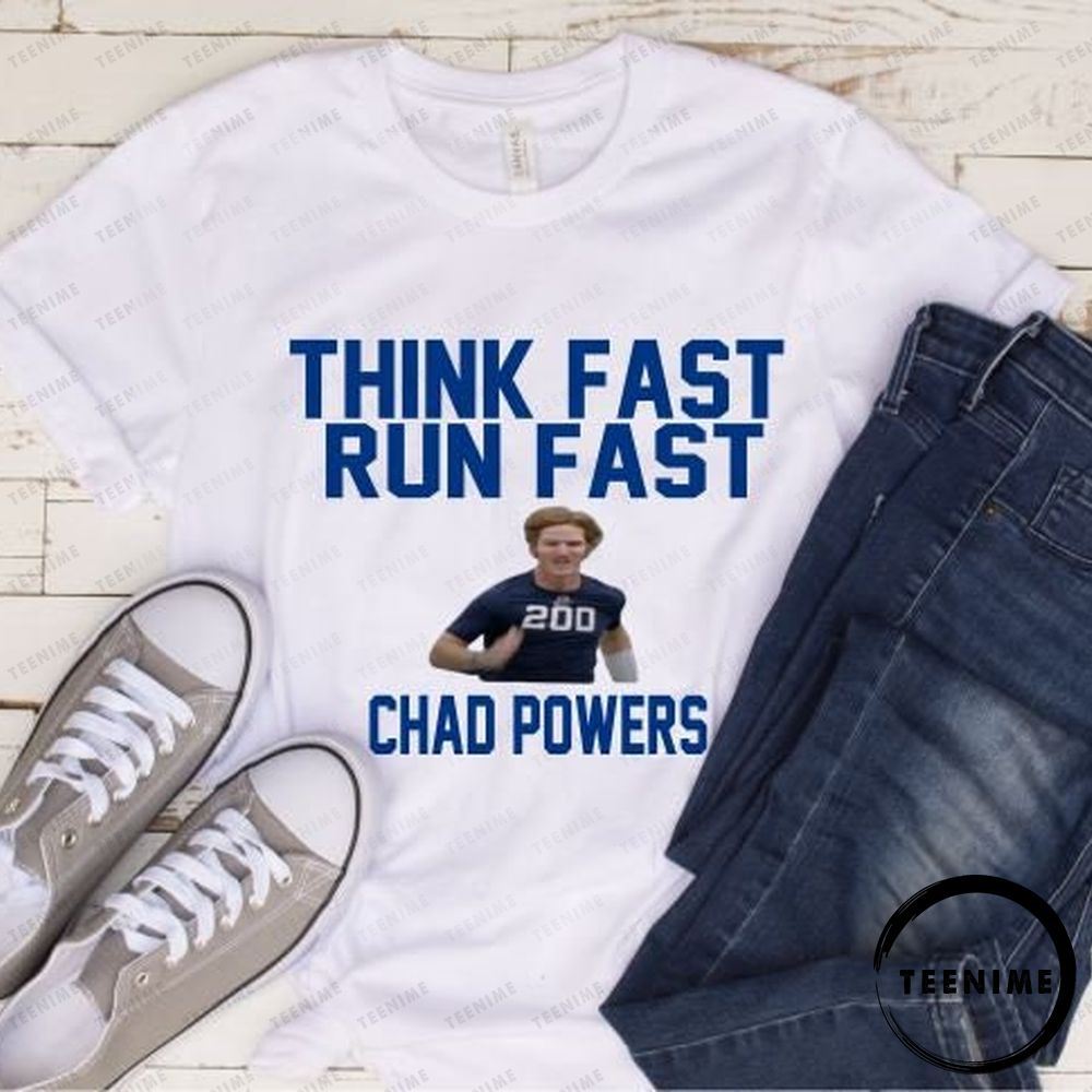 Chad Powers Think Fas Awesome T-shirt
