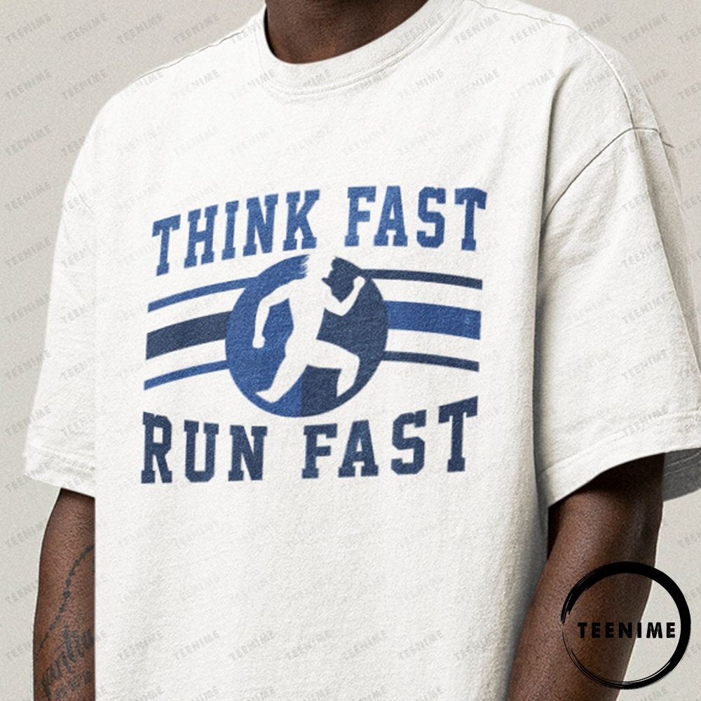 Chad Powers Think Fast Run Fast Walk On College Football Awesome T-shirt