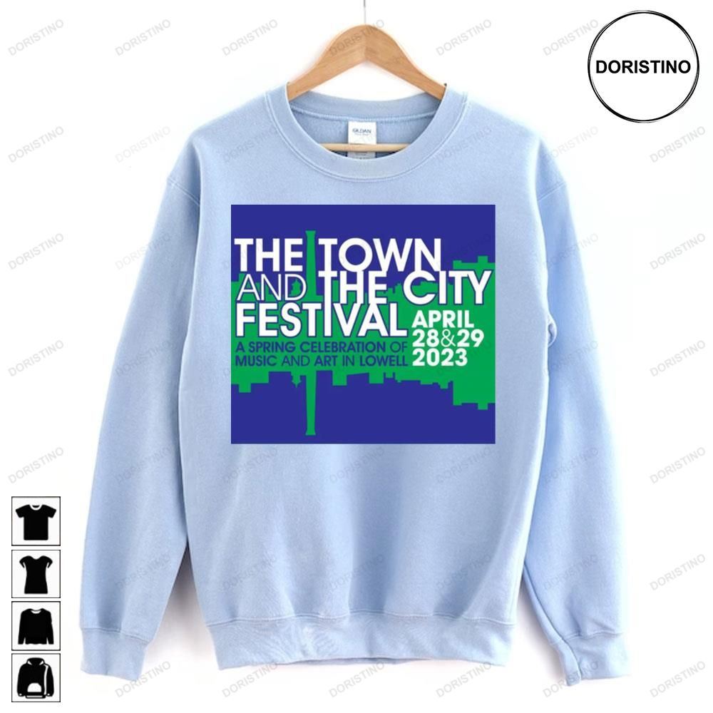 A Spring Celebration Of Music And Art In Lowell The Town And The City Festival 2023 Tour Awesome Shirts