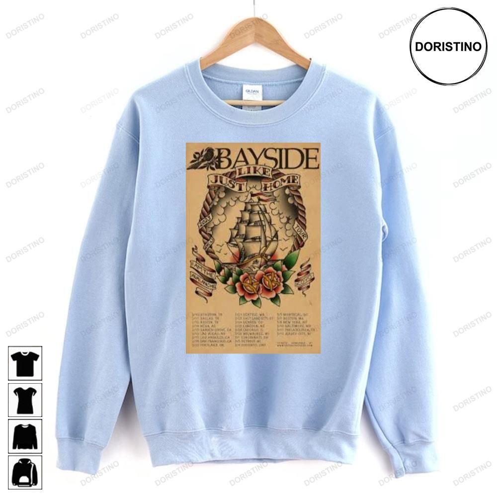Bayside Just Like Home Limited Edition T-shirts