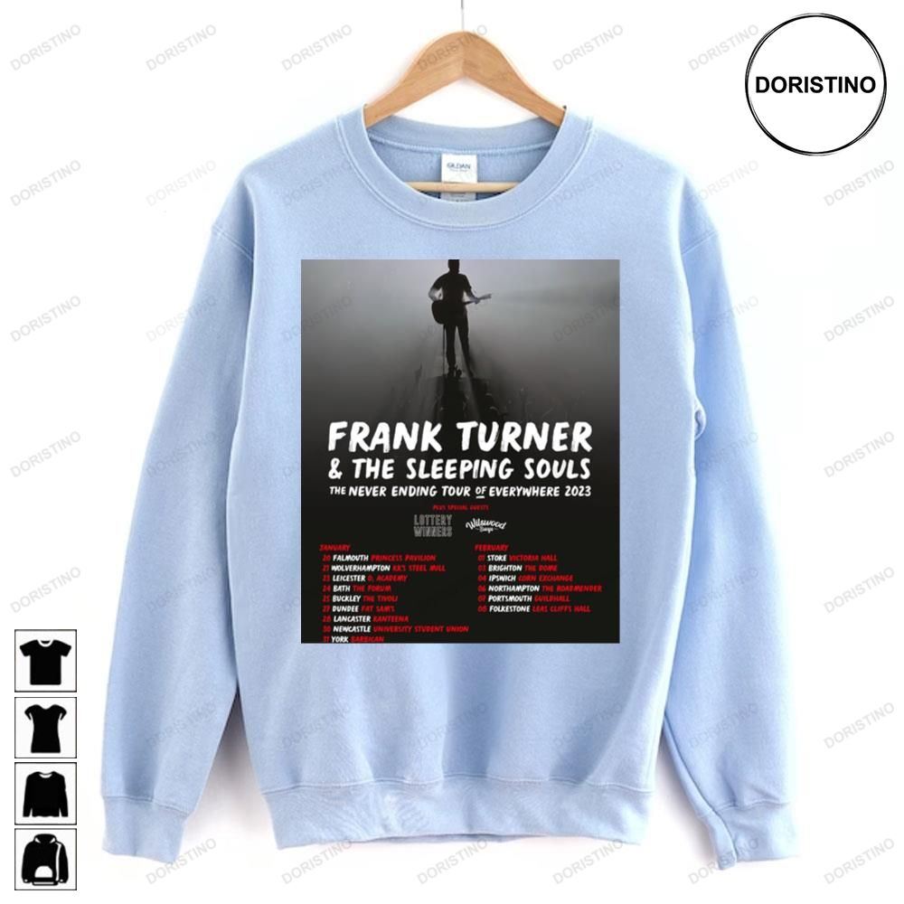 Frank Turner And The Sleeping Souls The Never Ending Of Everywhere 2023 Tour Limited Edition T-shirts