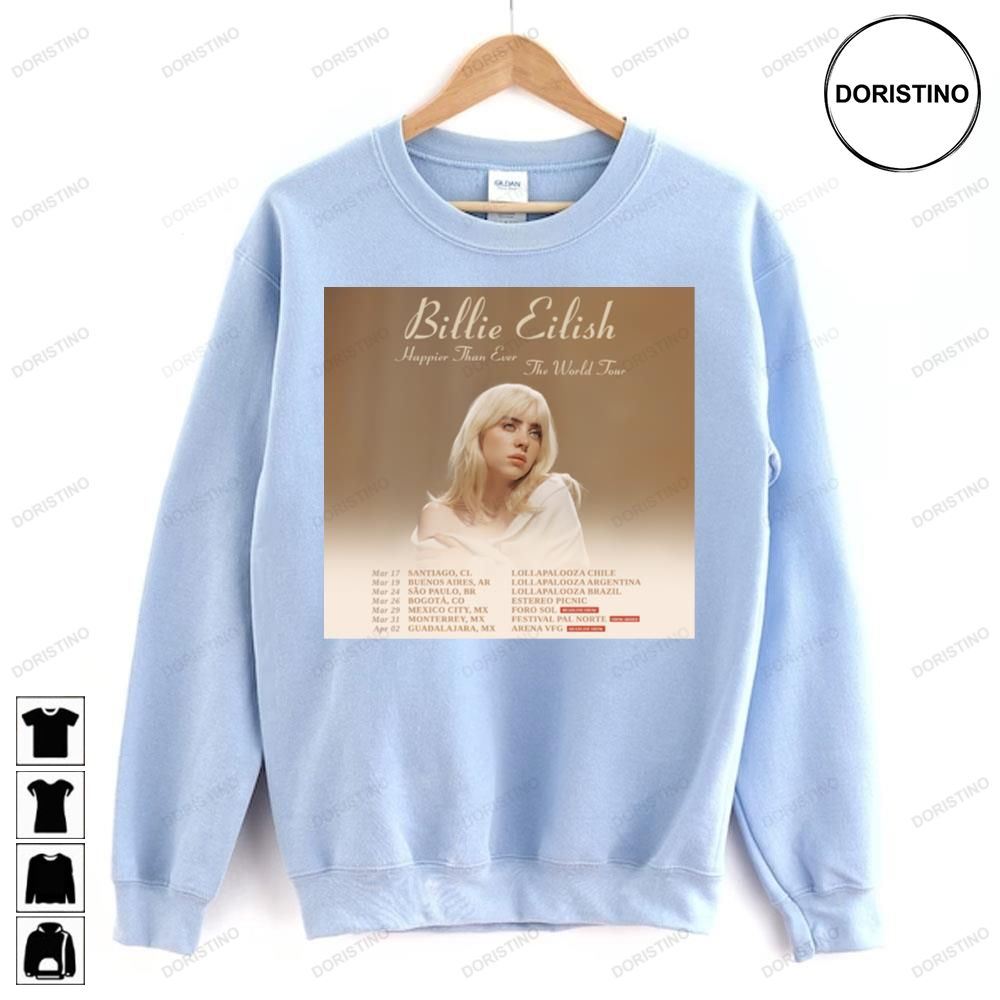 Happier Than Ever The World Billie Eilish Awesome Shirts