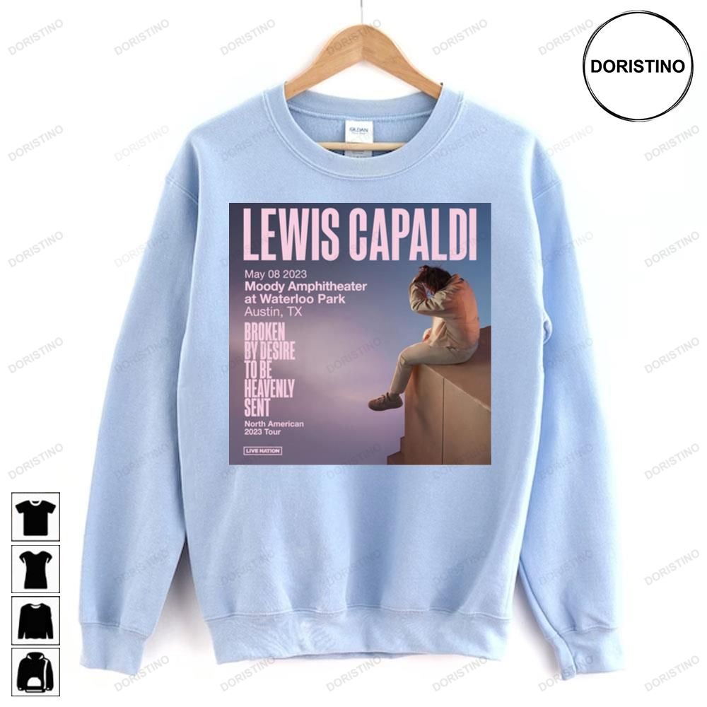 North American 2023 Tour Broken By Desire To Be Heavenly Sent Lewis Capaldi Trending Style