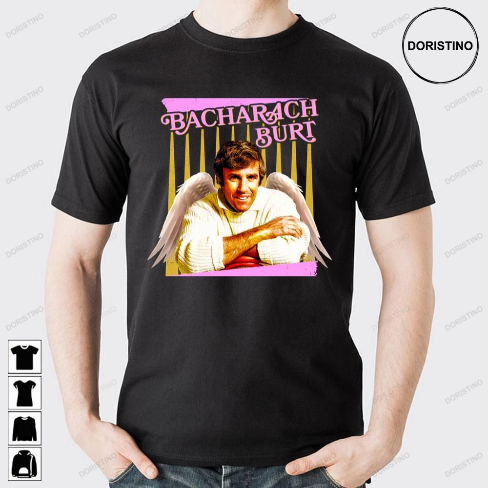 Rest In Peace Burt Bacharach Limited Edition T-shirts