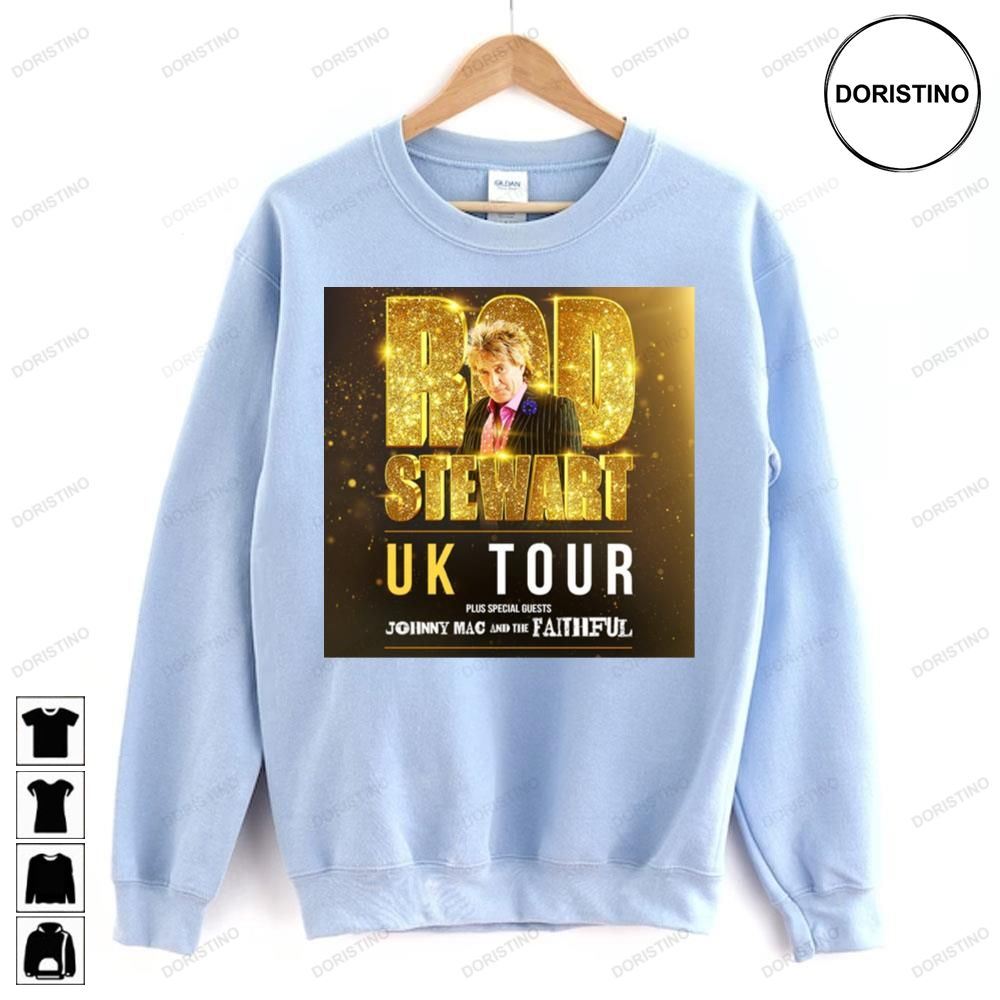 Uk Rod Stewart Johnny Mac And The Faithful 2023 Tour Limited Edition T-shirts