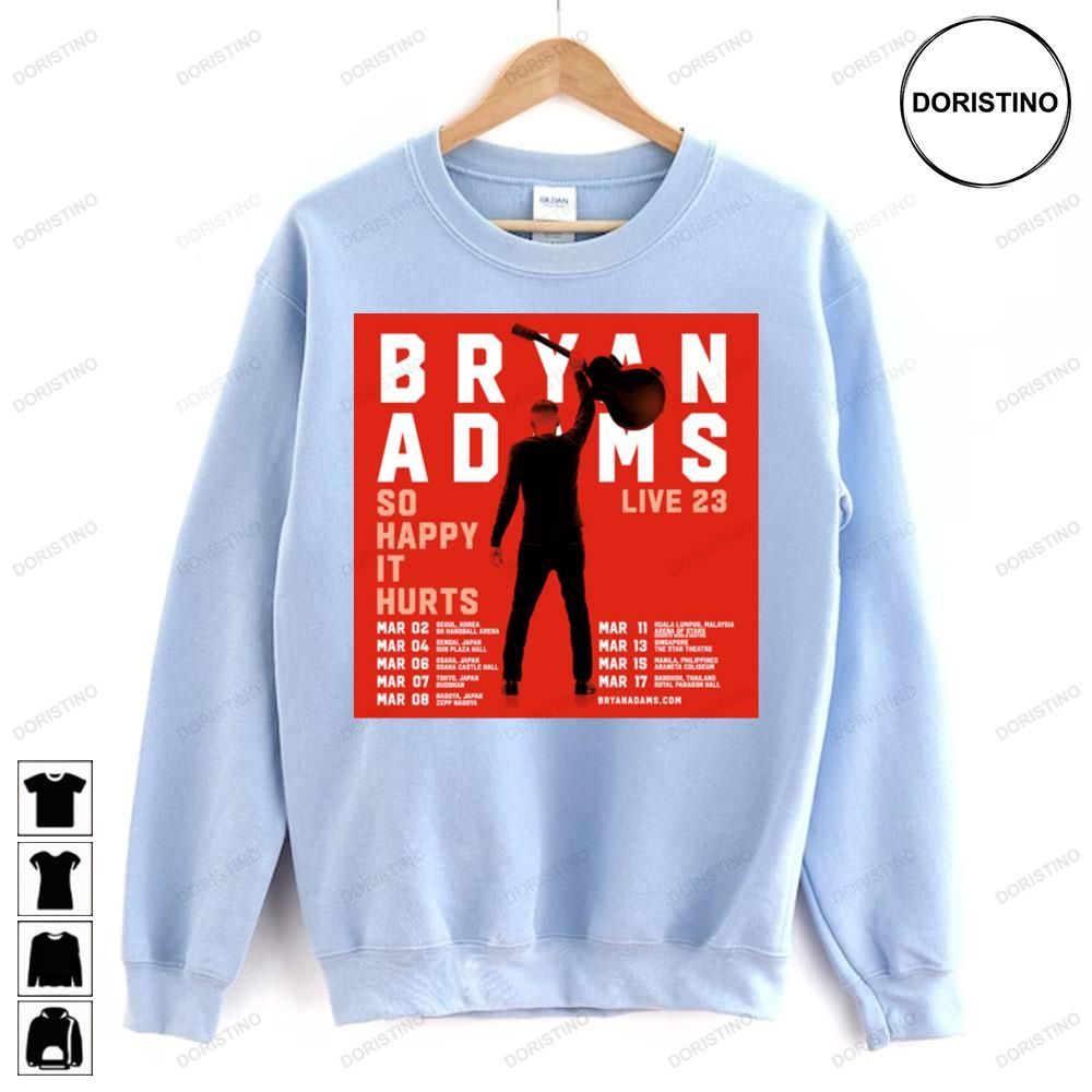 Bryan adams so happy it hurt live 2023 tour Awesome Shirts