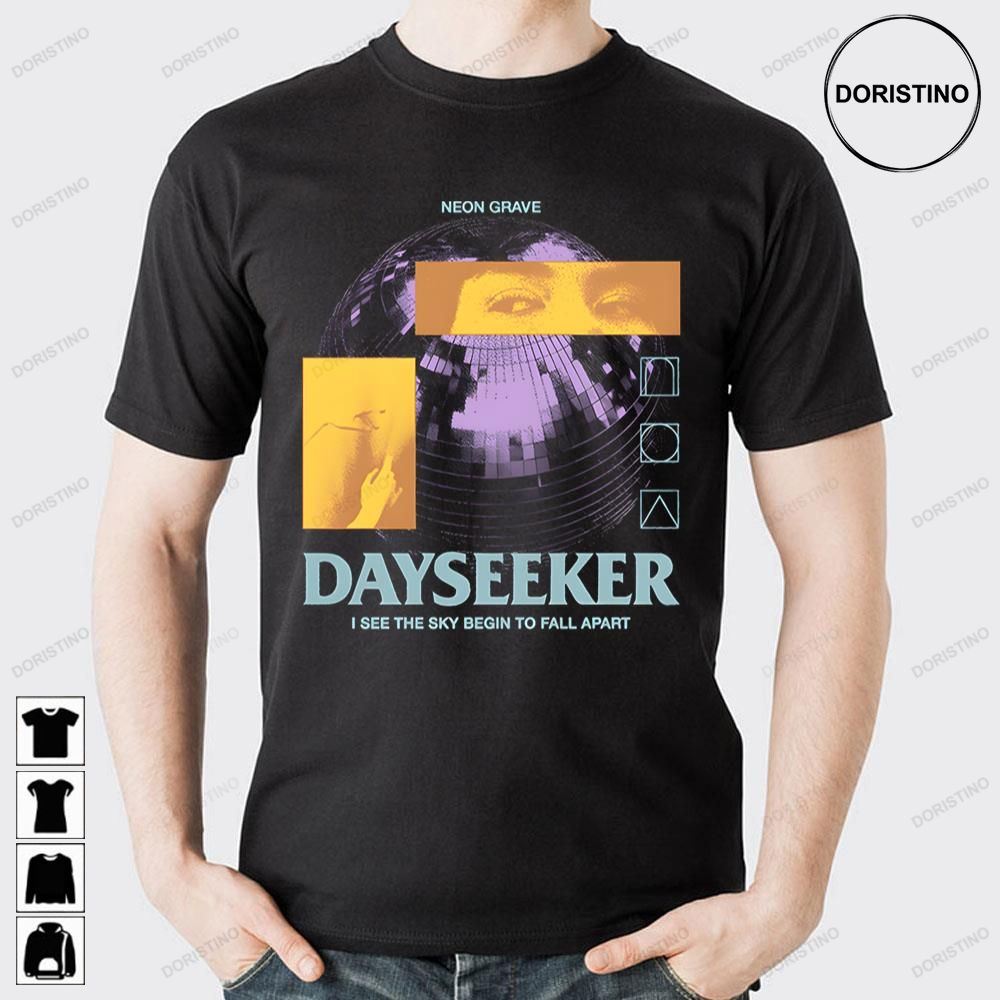 I See The Sky Begin To Fall Apdayseeker Limited Edition T-shirts